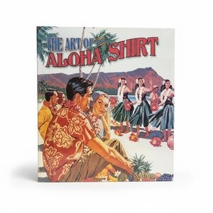 The Art of Aloha Shirt Book